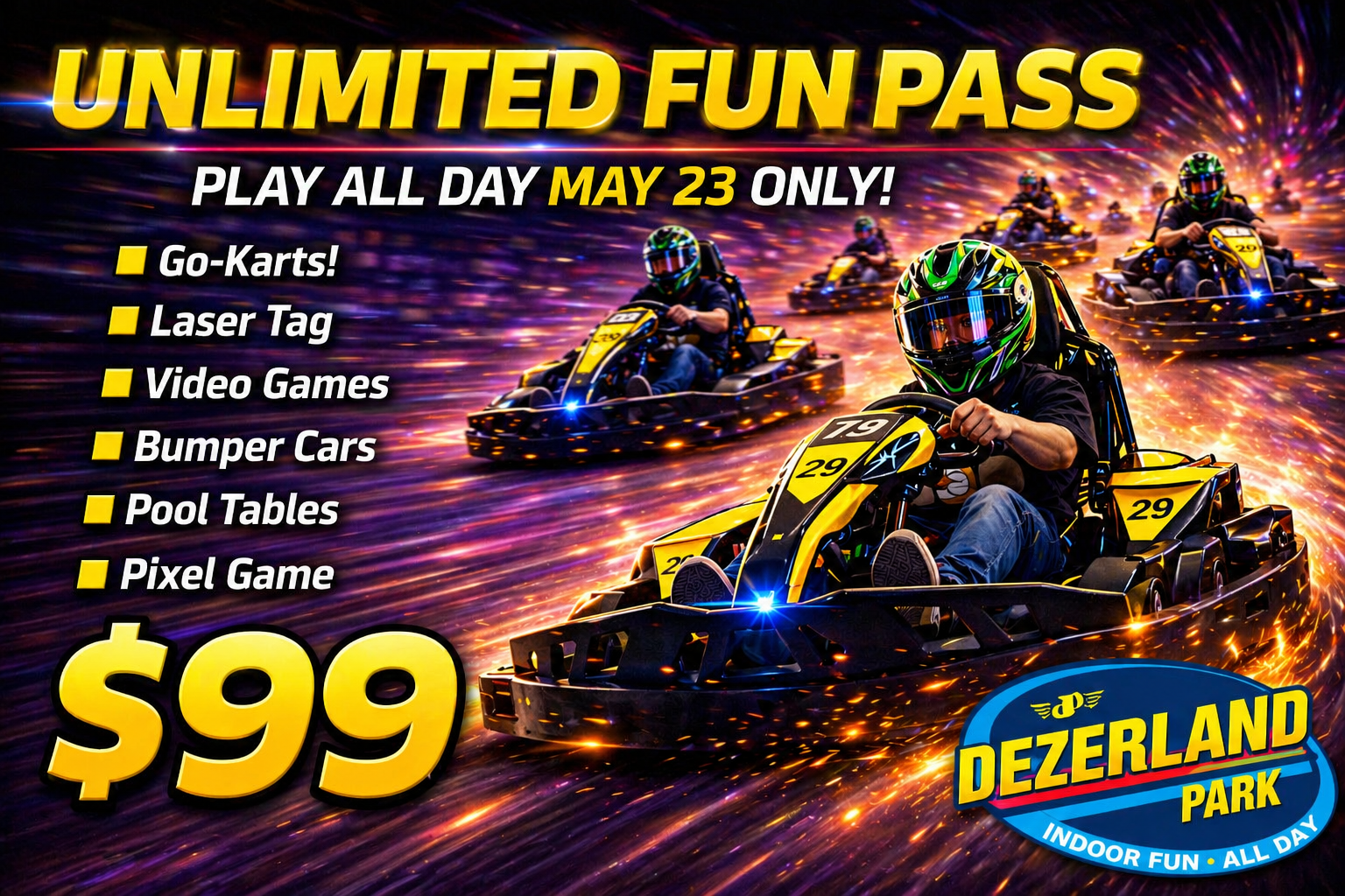 Promo all day $99 unlimited play